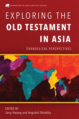 Cover image for Exploring the Old Testament in Asia