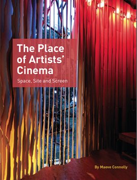 Cover image for The Place of Artists' Cinema