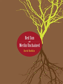 Cover image for Red Sun and Merlin Unchained