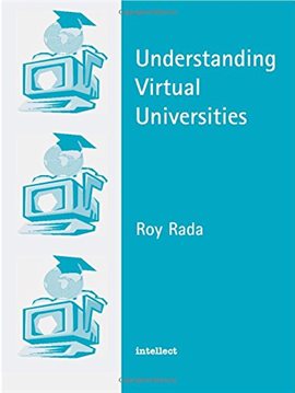 Cover image for Understanding Virtual Universities