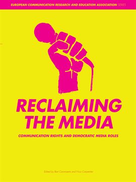 Cover image for Reclaiming the Media