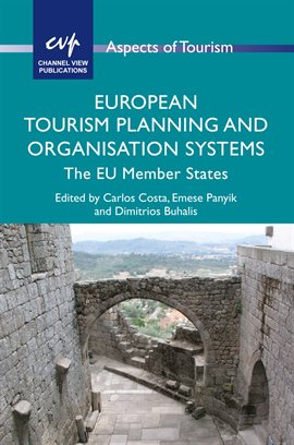 Cover image for European Tourism Planning and Organisation Systems