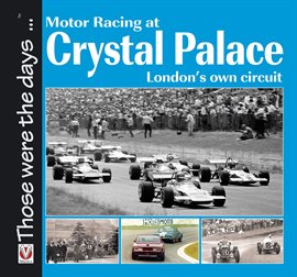 Cover image for Motor Racing at Crystal Palace