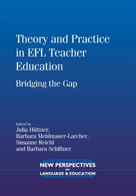 Cover image for Theory and Practice in EFL Teacher Education