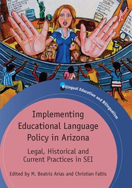 Cover image for Implementing Educational Language Policy in Arizona
