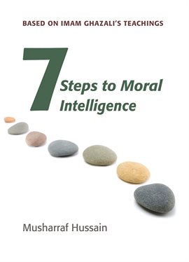 Cover image for Seven Steps to Moral Intelligence