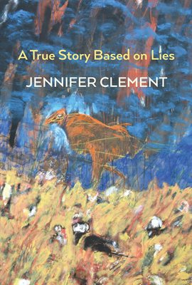 Imagen de portada para A True Story Based on Lies