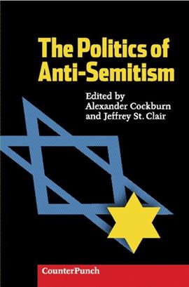 Cover image for The Politics Of Anti-Semitism