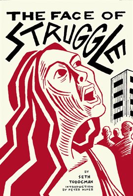 Cover image for The Face of Struggle: An Allegory without Words