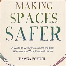 Imagen de portada para Making Spaces Safer