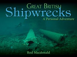 Cover image for Great British Shipwrecks