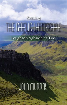 Cover image for Reading the Gaelic Landscape