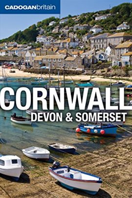 Cover image for Britain: Cornwall, Devon & Somerset