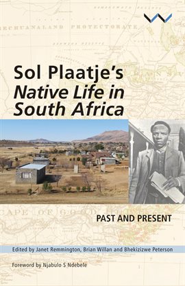 Cover image for Sol Plaatje's Native Life in South Africa