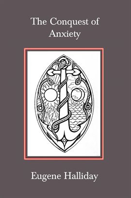 Cover image for The Conquest of Anxiety