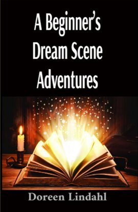 Imagen de portada para A Beginner's Dream Scene Adventures