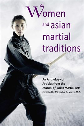 Cover image for Women and Asian Martial Traditions