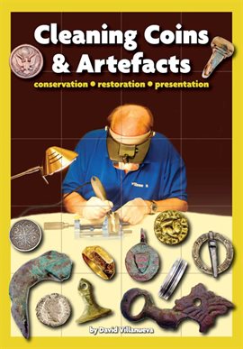 Cover image for Cleaning Coins and Artefacts