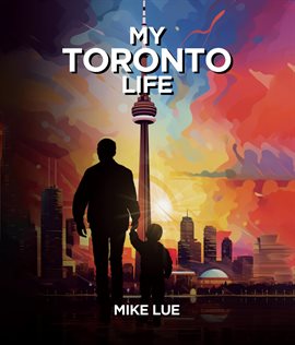Cover image for My Toronto Life