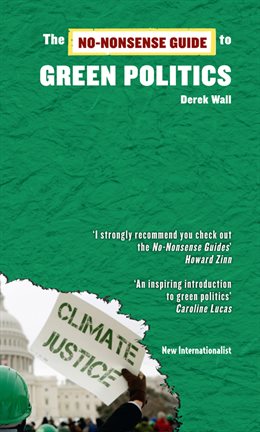 Imagen de portada para The No-Nonsense Guide to Green Politics