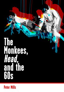 Imagen de portada para The Monkees, Head, and the 60s