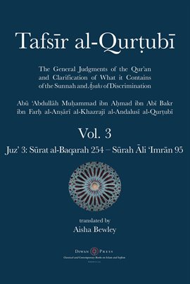 Imagen de portada para Tafsir al-Qurtubi Vol. 3 : Juz' 3