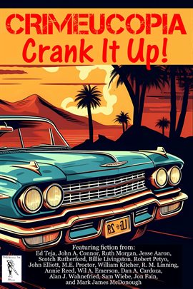 Cover image for Crimeucopia - Crank It Up!