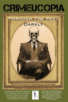 Cover image for Crimeucopia - Through the Past Darkly