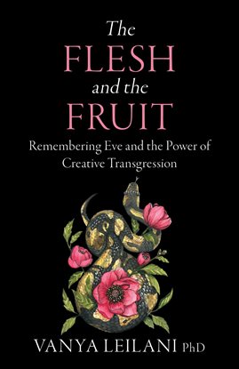 Imagen de portada para The Flesh and the Fruit