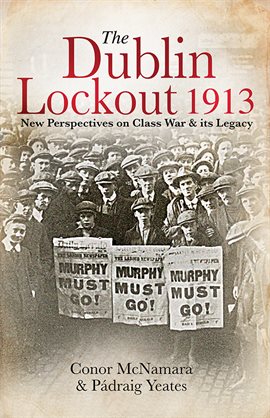 Imagen de portada para The Dublin Lockout, 1913