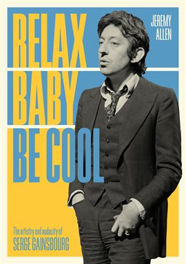 Cover image for Relax Baby Be Cool