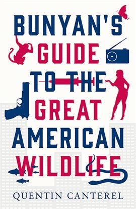 Imagen de portada para Bunyan's Guide To The Great American Wildlife