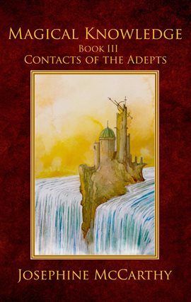 Cover image for Magical Knowledge III - Contacts of the Adept