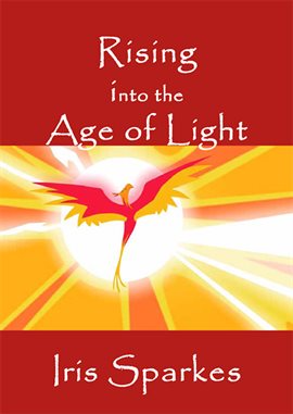 Cover image for Rising Into the Age of Light