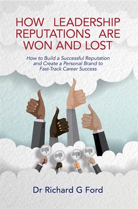 Imagen de portada para How Leadership Reputations Are Won and Lost