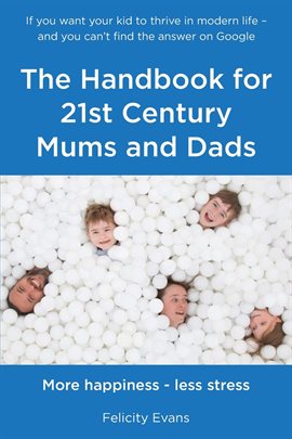 Cover image for The Handbook for 21st Century Mums and Dads