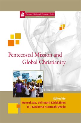 Cover image for Pentecostal Mission and Global Christianity