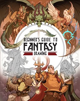 Imagen de portada para Beginner's Guide to Fantasy Drawing