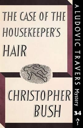 Imagen de portada para The Case of the Housekeeper's Hair