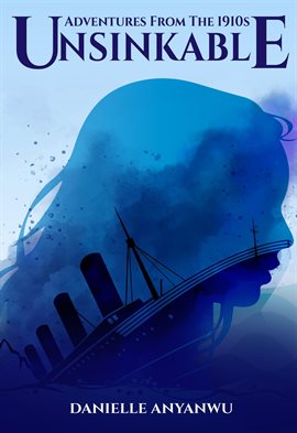 Imagen de portada para Adventures From The 1910s: Unsinkable