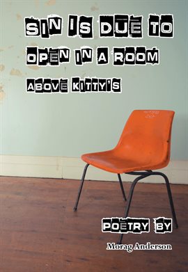 Cover image for Sin Is Due In A Room Above Kitty's