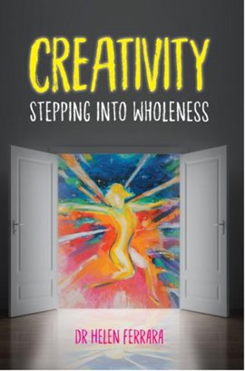 Cover image for Creativity Stepping into Wholeness