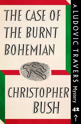 Cover image for The Case of the Burnt Bohemian