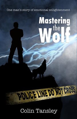 Cover image for Mastering the Wolf