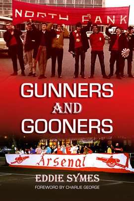 Cover image for Gunners and Gooners