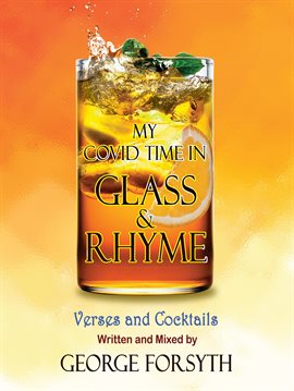 Imagen de portada para My Covid Time in Glass and Rhyme