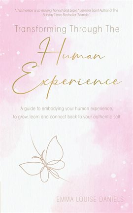 Cover image for Transforming Through the Human Experience