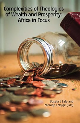 Imagen de portada para Complexities of Theologies of Wealth and Prosperity