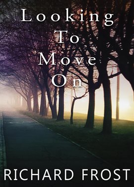 Cover image for Looking To Move On