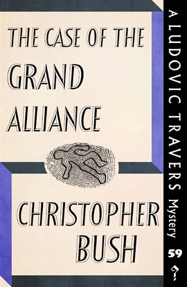 Cover image for The Case of the Grand Alliance